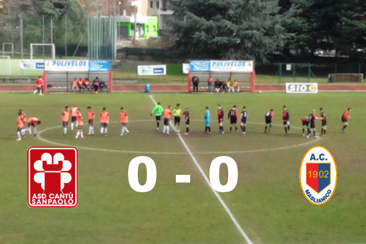 Prima Squadra: Cantù Sanpaolo vs Maslianico 0 – 0