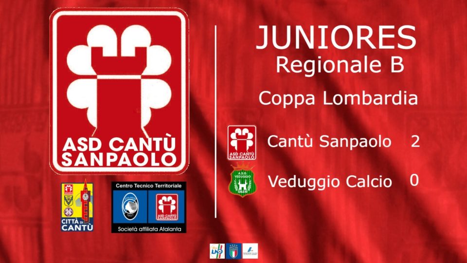 Juniores Reg. B | Coppa Lombardia: Cantù Sanpaolo vs Veduggio 2 – 0