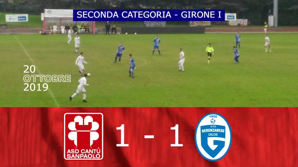 Prima Squadra: Cantù Sanpaolo vs Gerenzanese 1 – 1